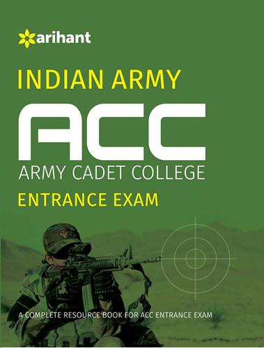 Arihant Indian Army ACC Entrance Exam